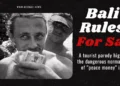 When "Peace Money" Becomes a Legal Signature: Bali in the Mirror of Tourist Parody