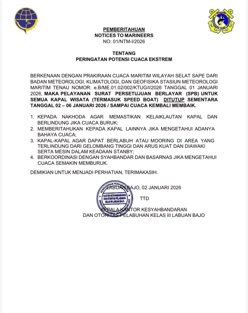 Labuan Bajo's Tourism Port Closed to Leisure Vessels Until at Least January 6 38
Official letter and circular from BMKG and Harbor Master regarding the closure of marine tourism in Labuan Bajo until the 6th received by the Hey Bali editorial desk.