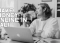 Make Money Online in Bali using freelance platforms, side hustle apps and passive income ideas