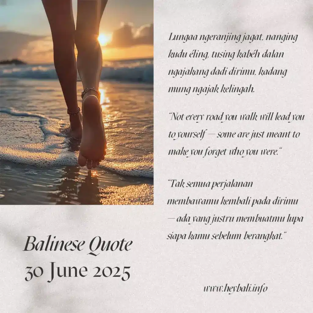 Bali Quote 30 June 2025