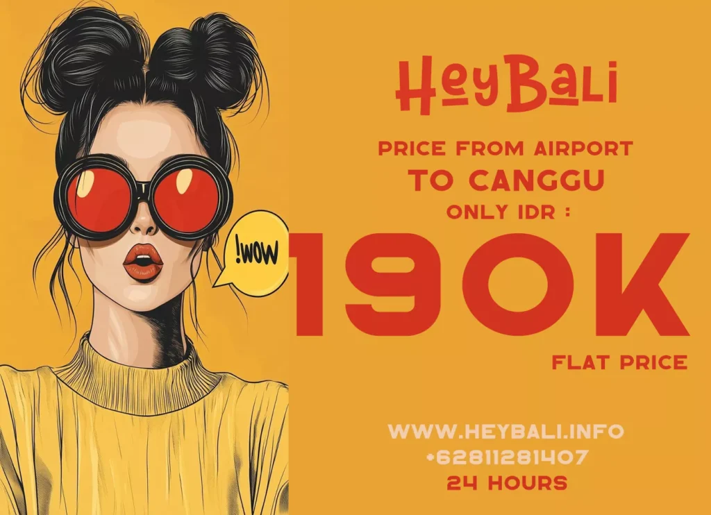 Promotional banner for Hey Bali showing Bali Airport to Canggu transfer price of IDR 190K with 24-hour service.