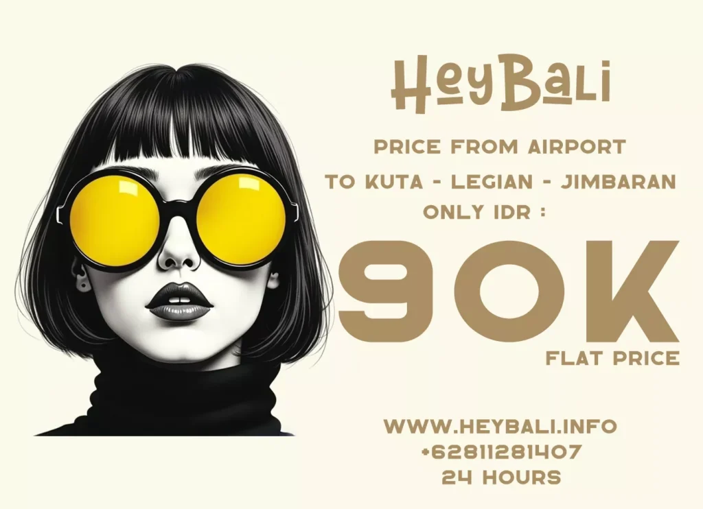 "Visual answer to How Much is a Taxi from Bali Airport to Kuta - Hey Bali offers fixed price transfer at IDR 90,000"